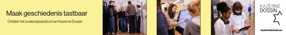 Horizontale banner met een gele achtergrond links met de tekst 'Maak geschiedenis tastbaar. Ontdek het onderwijsaanbod van Kazerne Dossin'. In het midden drie foto's van jongeren die het museum Kazerne Dossin bezoeken en interactieve schermen en een tablet gebruiken. Rechts het logo van Kazerne Dossin en de website kazernedossin.eu op een witte achtergrond