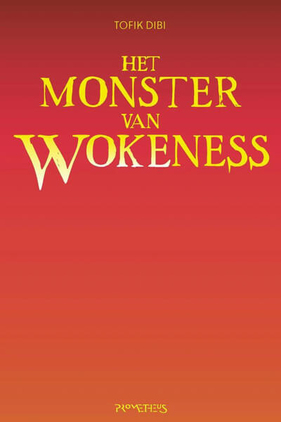 cover boek 'Het monster van Wokeness'