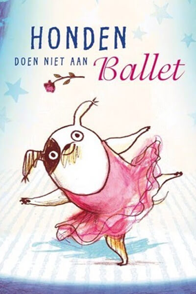 cover boek 'Honden doen niet aan ballet'